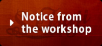 Notice from the workshop